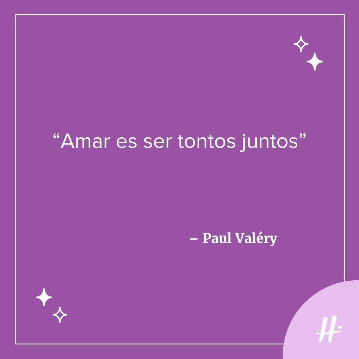 Frase de Paul Valéry