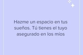 Frases bonitas de buenas noches: Hazme un espacio en tus sueños. Tú tienes el tuyo asegurado en los míos
