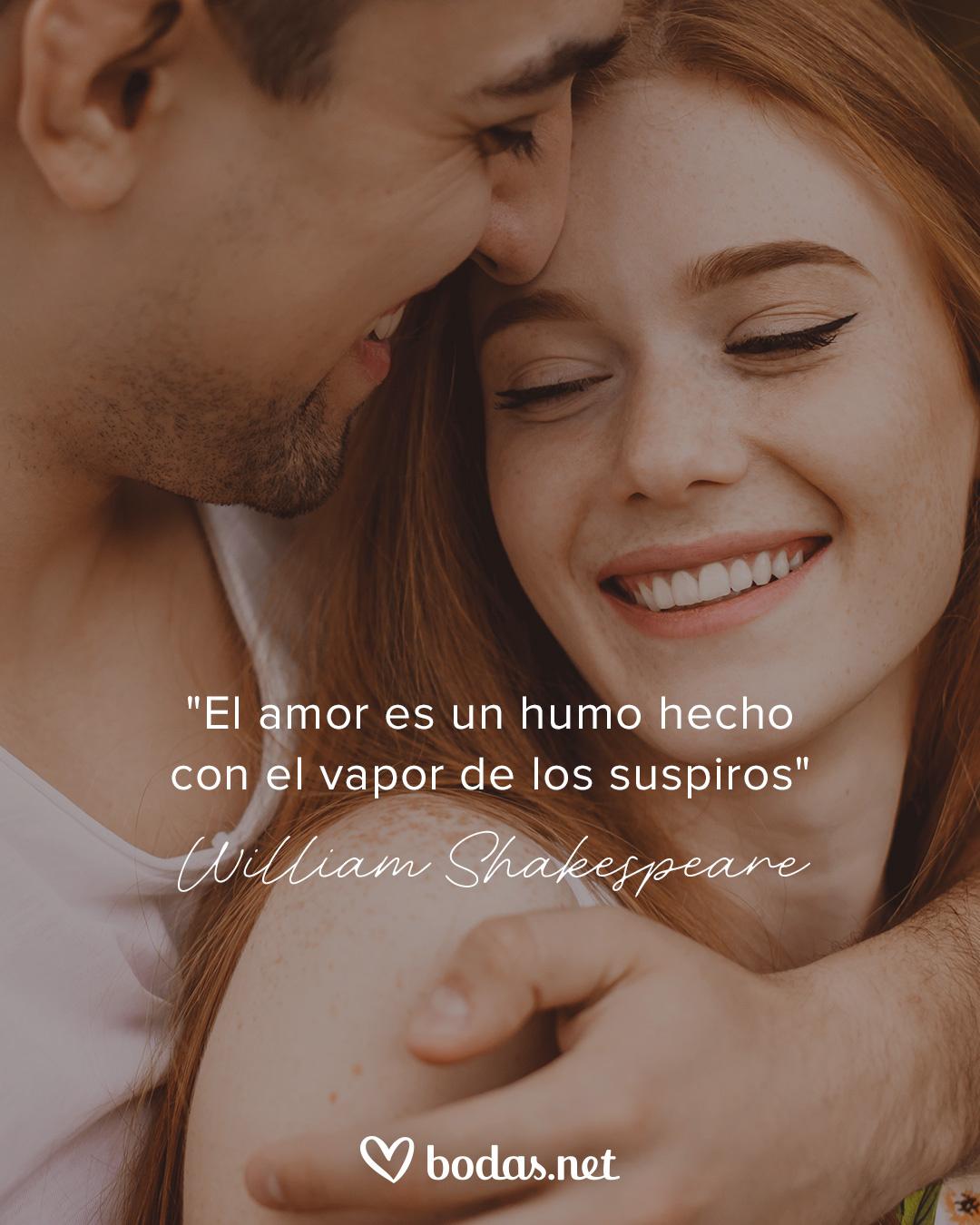 Frases de poetas de amor: El amor es un humo hecho con el vapor de los suspiros, de William Shakespeare