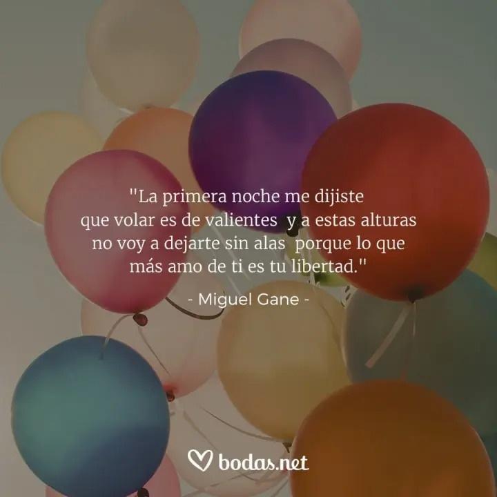 Frases de amor de libros: Lo que más amo de ti es tu libertad, de Miguel Gane