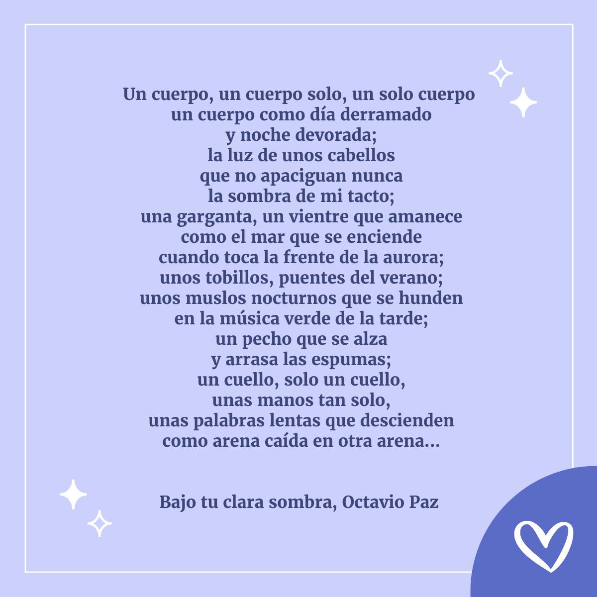 Poemas para bodas: Bajo tu clara sombra, de Octavio Paz