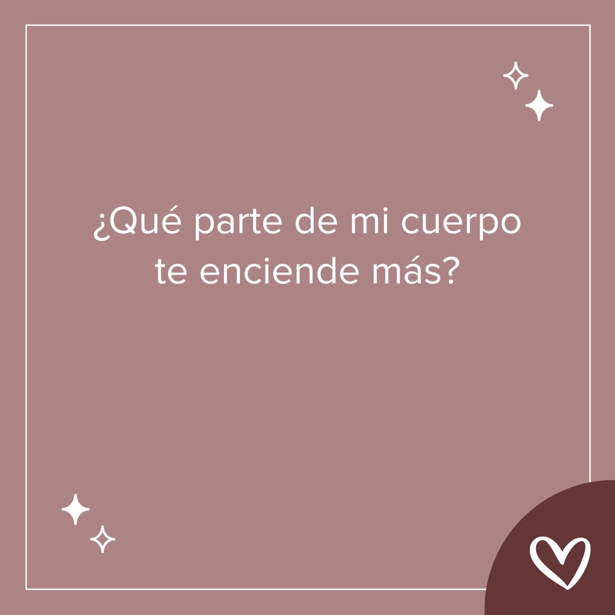 Preguntas sobre sexo: ¿Qué parte de mi cuerpo te enciende más?