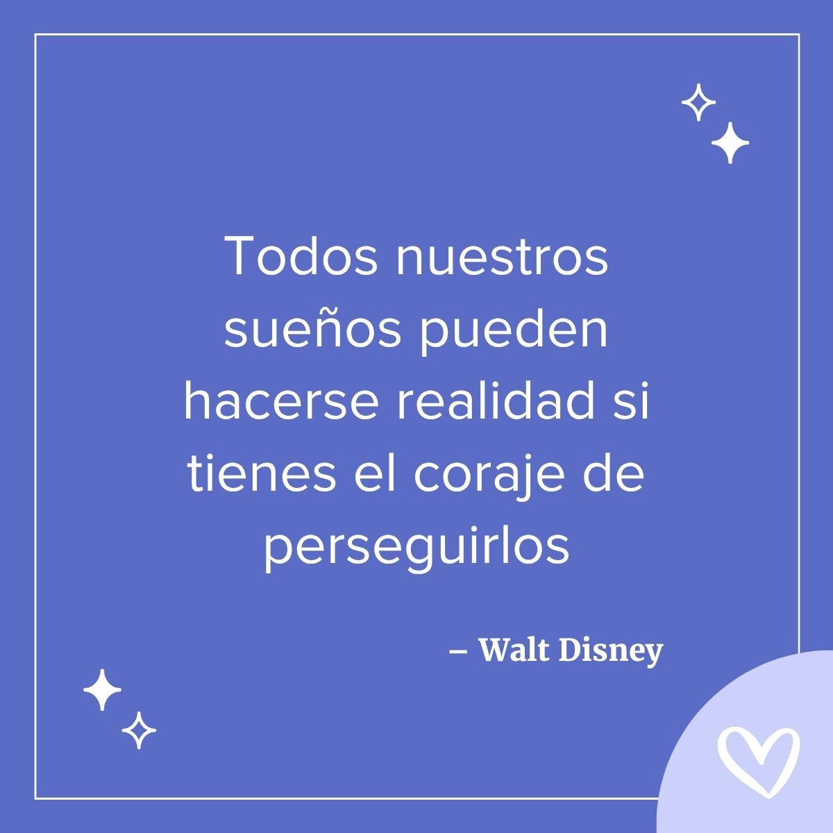 Frase de Walt Disney sobre la vida