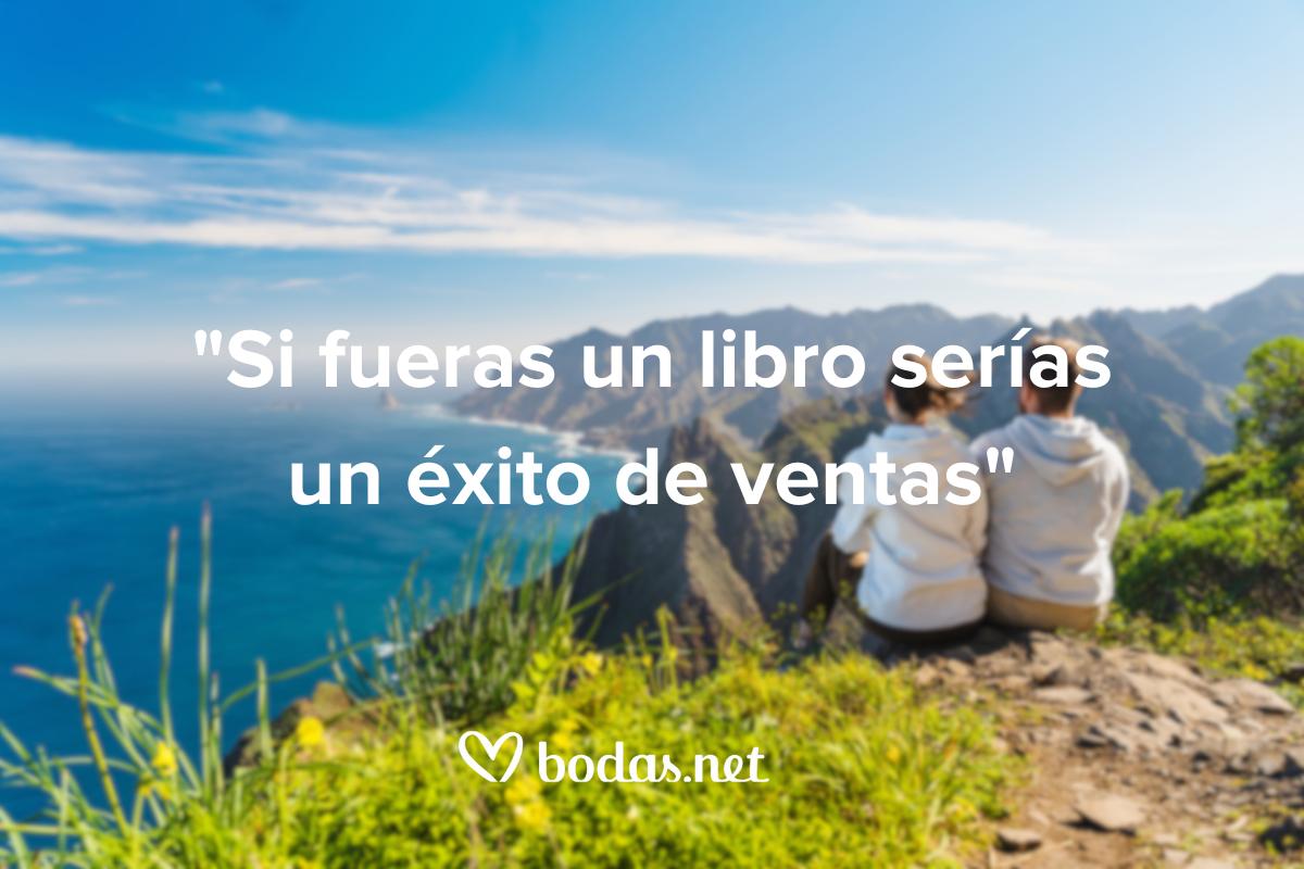 Frases para ligar: Si fueras un libro serías un éxito de ventas