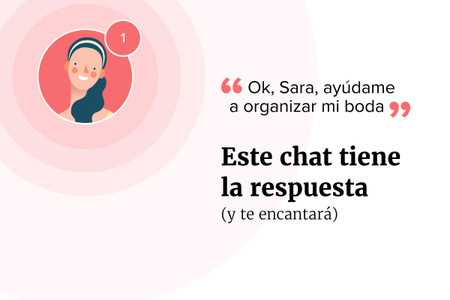 ¿Conocéis a Sara, la asistente virtual de Bodas.net? Descubrid el chat que tiene la respuesta a todas vuestras preguntas