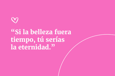 55 piropos para mujeres atrevidos, divertidos... ¡y originales!