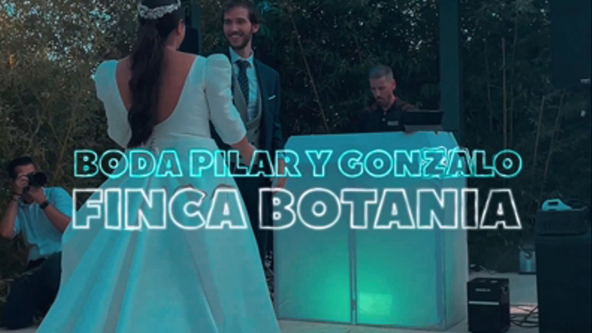 Boda Pilar & Gonzalo (Finca Botania)