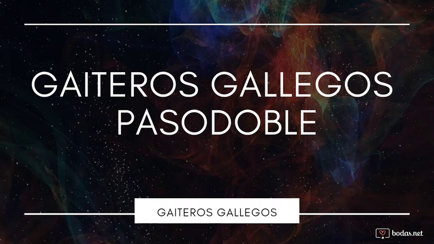 Gaiteros Gallegos - Pasodoble de Meira