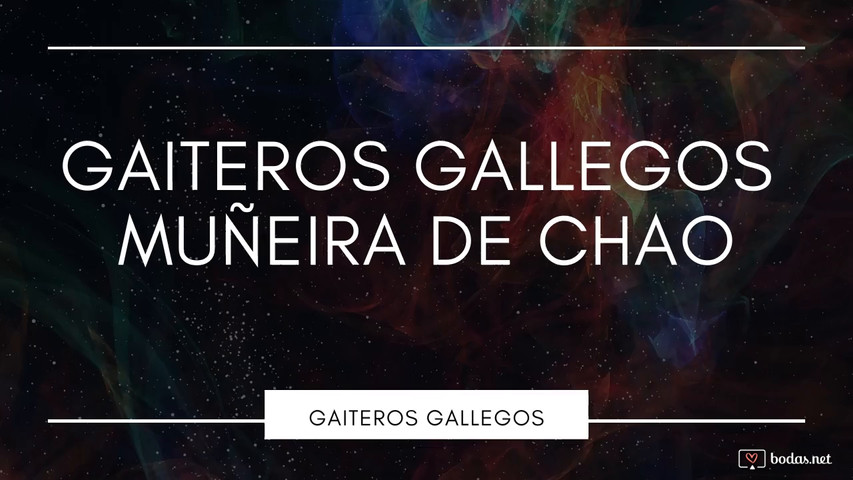 Gaiteros Gallegos - Muñeira de Chao