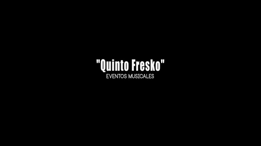 Quinto Fresko Eventos Musicales
