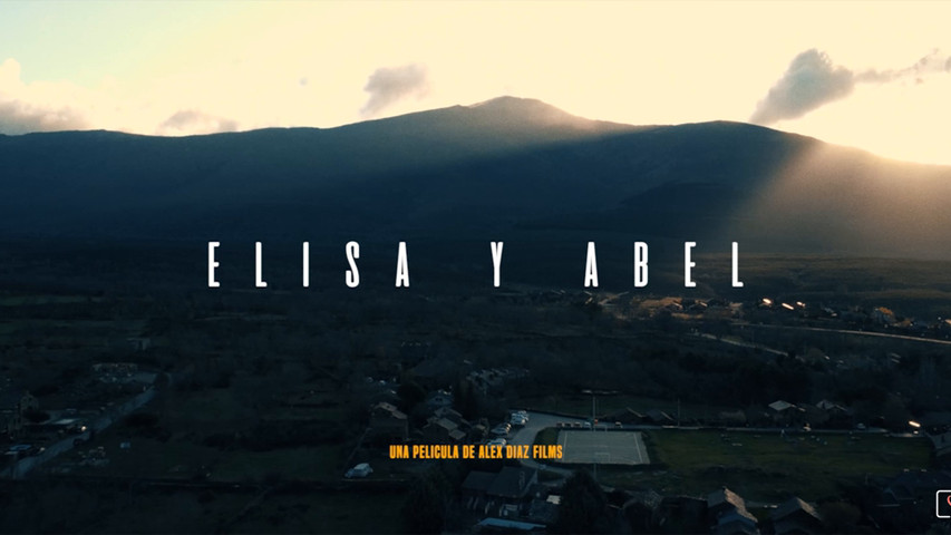 Elisa y Abel - Alex Diaz Films (Tráiler)