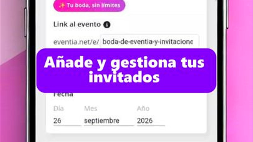 Añade y Gestiona tus invitados 
