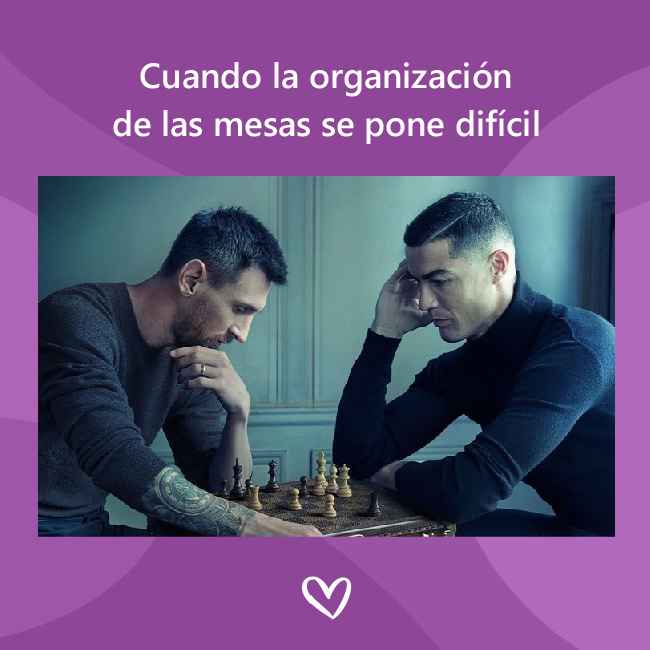 ¿Problemas para organizar las mesas? No te pierdas este MEME 😂 - 1