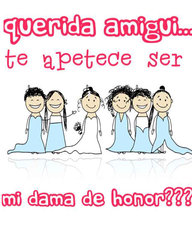 Damas de honor - 1