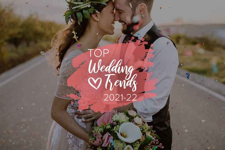 ¡Vota aquí por tus tendencias de boda favoritas! 👇 - 1