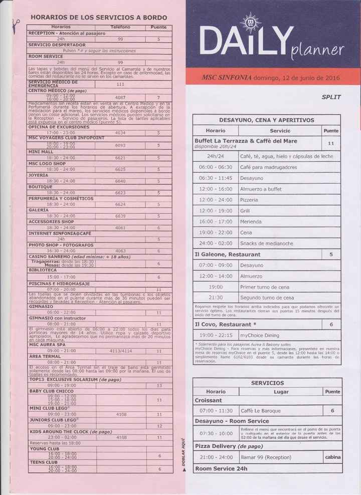 Te informa de la navegacion, hora de llegada y hora de salida, el tiempo que va  hacer en la ciudad 