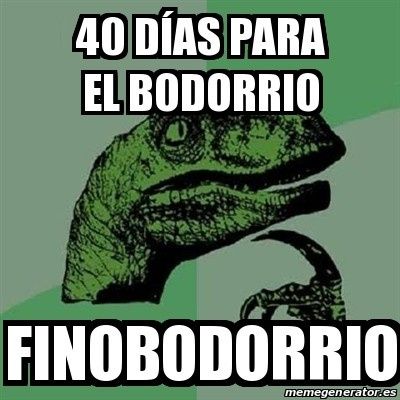 Un poco de humor...40 días - 2