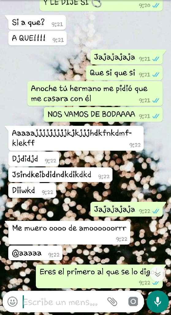 ¿Quién fue la primera persona a la que le dijiste que pronto iría de boda? 😏 - 1