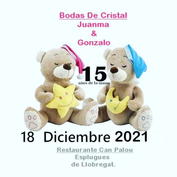 Bodas de cristal ( Juanma y Gonzalo) - 1