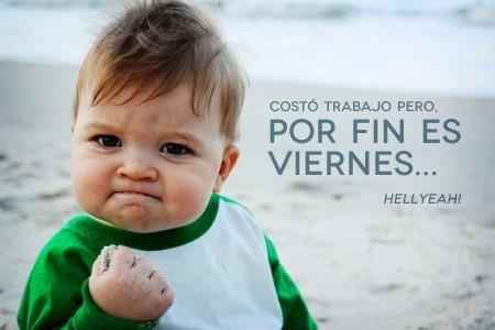 Por fin es viernes!