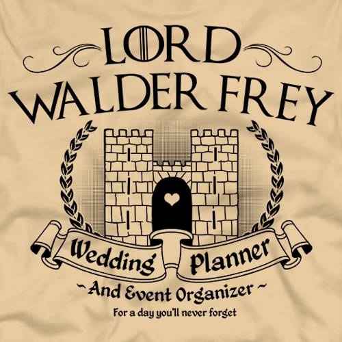 Lord Walder Frey Wedding Planner