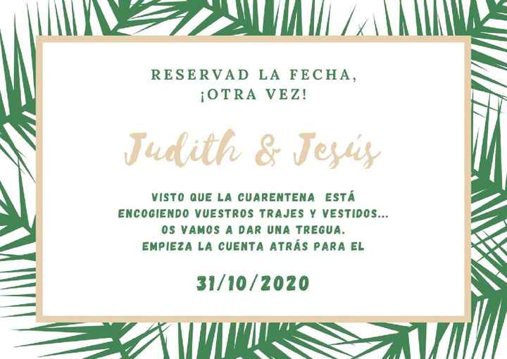 ¡El save the date 2.0! (por cambio de fecha) - 1