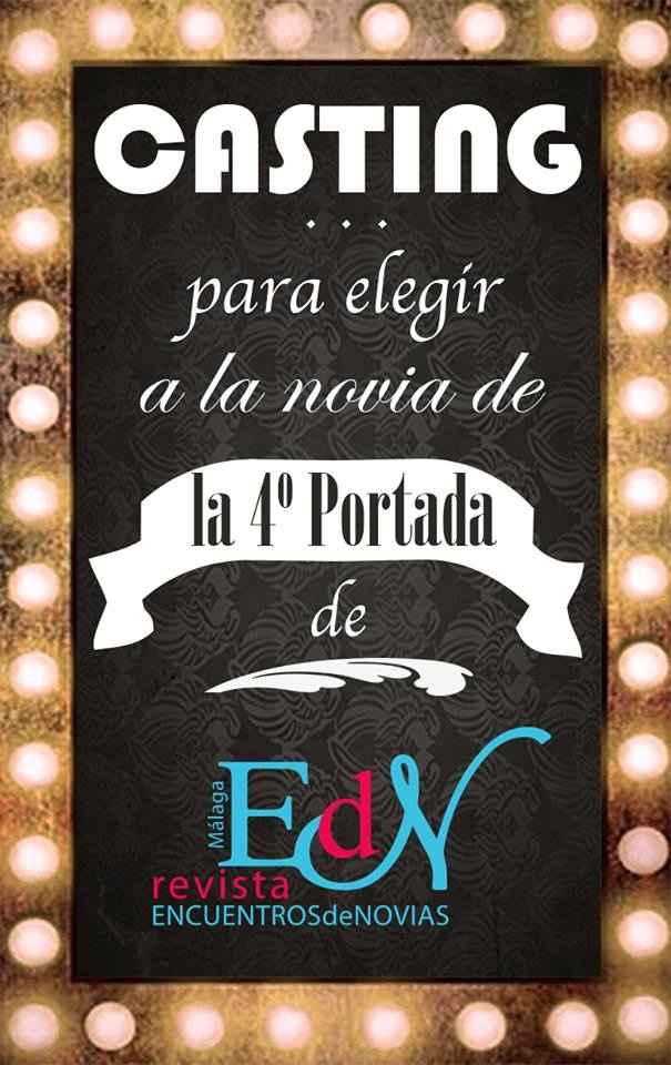 Casting para ser la novia de la portada de la revista de novias EdN Málaga