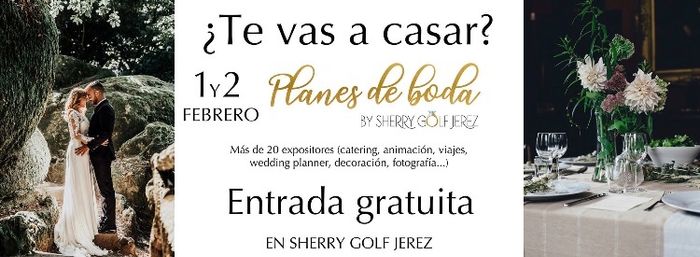 Feria de bodas en Jerez 1 y 2 de Febrero - 1
