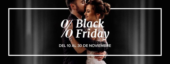 ¡Ya está aquí el Black Friday de Bodas.net! 😏 - 1