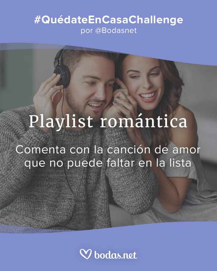#QuédateEnCasaChallenge: ¿Qué canción de amor no puede faltar en tu lista? 😍 - 1