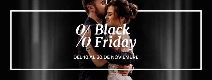 ¡Ya está aquí el Black Friday de Bodas.net! 😏 - 1