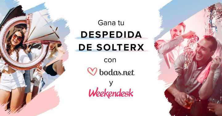 ¡Gana tu despedida de solterx GRATIS con Bodas.net y Weekendesk! 😎 - 1