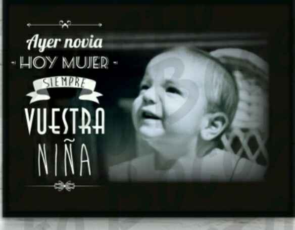 Plantilla ayer novia hoy mujer pero siempre vuestra niña - 1