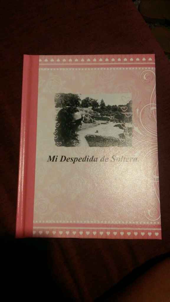 Ayer fue mi despedida de soltera!! - 1
