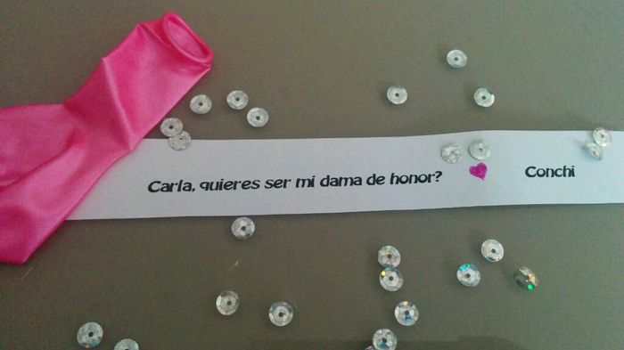 Quieres ser mi dama de honor?? - 3