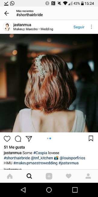 Mi peinado de novia es o fue... - 3