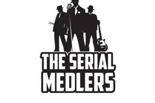 The Serial Medlers