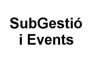 SubGestió i Events