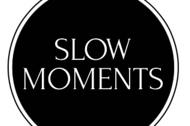 Slow Moments