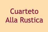 Cuarteto Alla Rústica