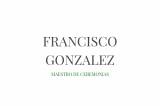 Francisco González - Maestro de ceremonias