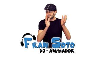 Fran Soto Dj Animador