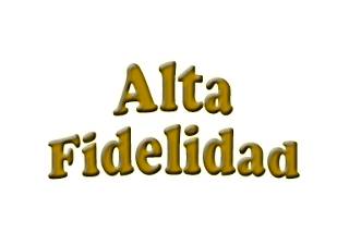 Alta Fidelidad