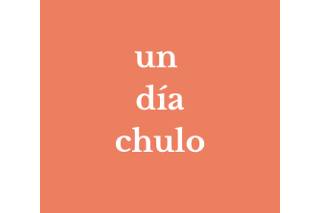 Un día chulo