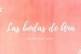 Las bodas de Ana