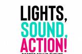 Lights, sound, action!!