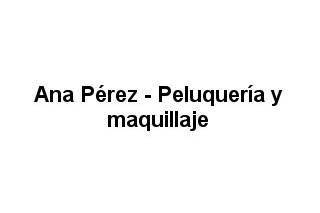 Ana Pérez - Peluquería y maquillaje