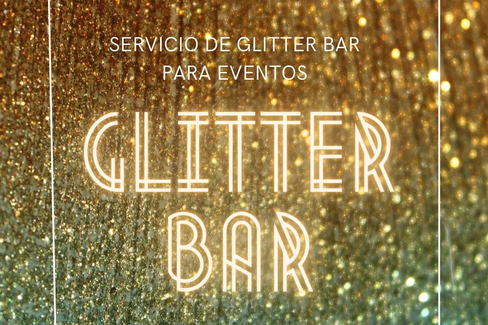 Glitter bar