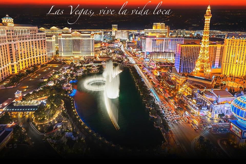 Las Vegas, vive la vida loca