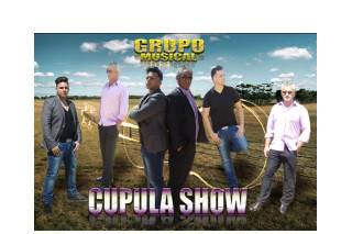 Cupula Show